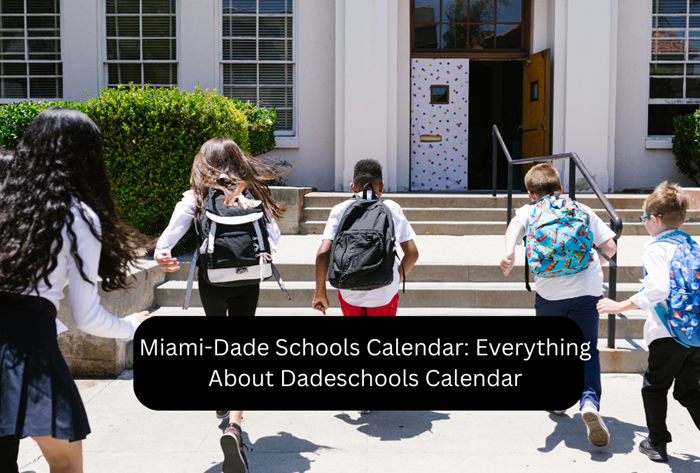 Navigating DadeSchools: A Comprehensive Guide - Trendtales